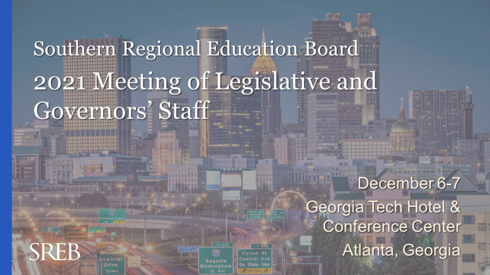 Legislative and Governors Staff Southern Regional Education Board