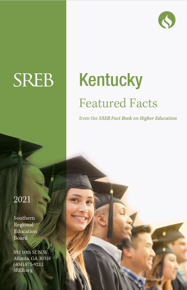 Kentucky Featured Facts from the SREB Fact Book on Higher Education. 2019