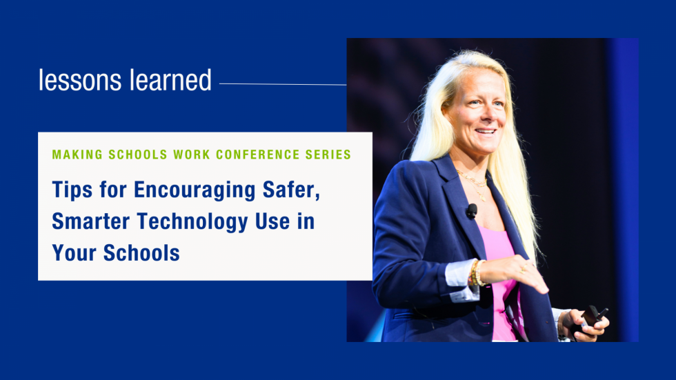 Tips for Encouraging Safer, Smarter Technology Use in Your Schools 