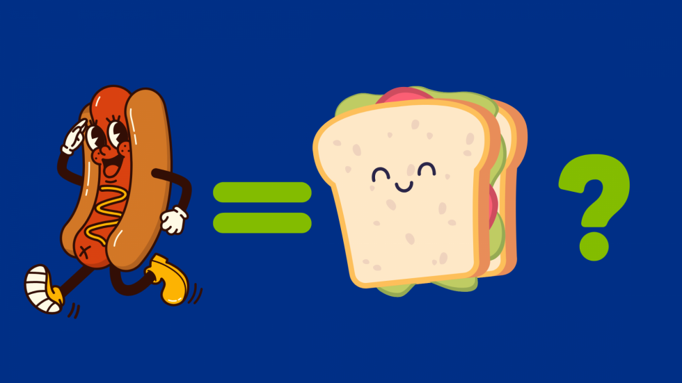 Picture of a cartoon hotdog then an equal sign then a cartoon sandwich and a question mark