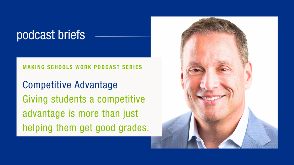 Giving students a competitive advantage is more than just helping them get good grades. 