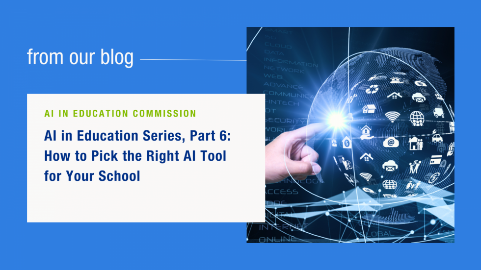 How to Pick the Right AI Tool for Your School