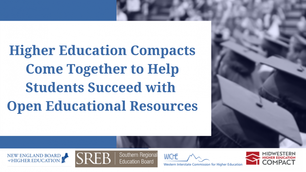 Higher Education Compacts Come Together to Help Students Succeed with Open Educational Resources