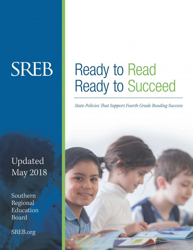 Report cover: Ready to Read, Ready to Succeed: State Policies that Support Fourth-Grade Reading Success. Updated May 2018