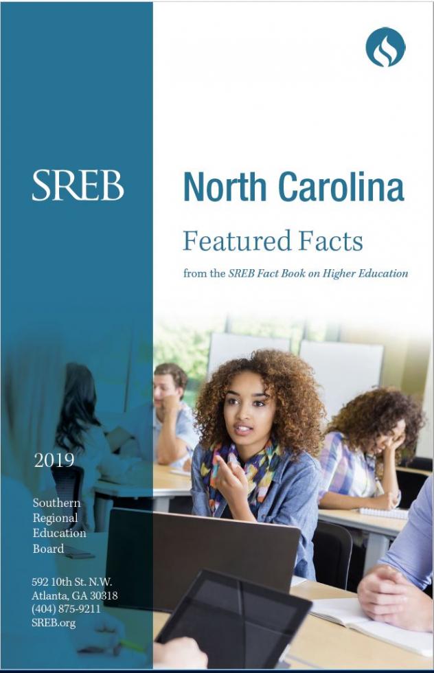 North Carolina Featured Facts from the SREB Fact Book on Higher Education. 2019