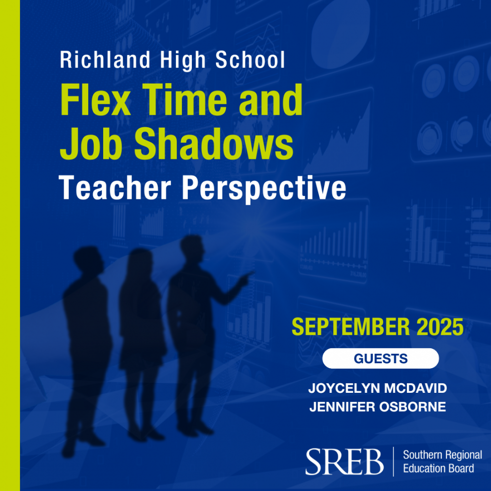 Flex Time and Job Shadowing: Teacher Perspectives from Richland High School with Joycelyn McDavid and Jennifer Osborne