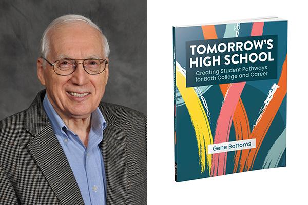 Dr. Gene Bottoms and his new book, Tomorrow's High School